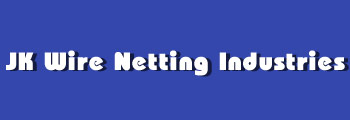 JK Wire Netting Industries